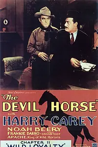 Постер к фильму «The Devil Horse (1932)»