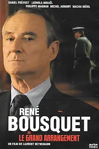 Постер к фильму «René Bousquet ou Le grand arrangement (2007)»