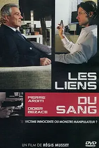 Постер к фильму «Les liens du sang (2007)»