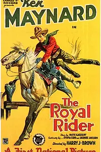 Главный постер фильма «The Royal Rider (1929)»