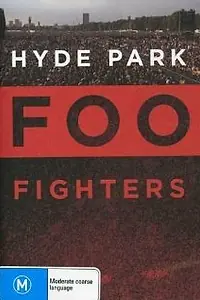 Главный постер фильма «Foo Fighters: Гайд-парк (2006)»