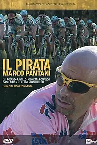 Главный постер фильма «Пират Марко Пантани (2007)»