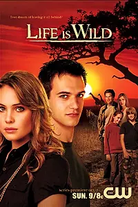 Постер к сериалу «Дикая жизнь (2007 - 2008)»