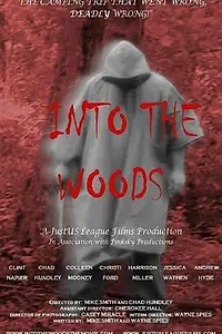 Постер к фильму «Into the Woods (2006)»