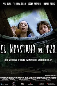 Постер к фильму «Монстр из ямы (2007)»