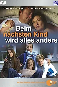 Постер к фильму «Beim nächsten Kind wird alles anders (2007)»