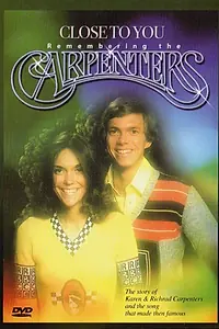 Главный постер фильма «Close to You: The Story of the Carpenters (2002)»