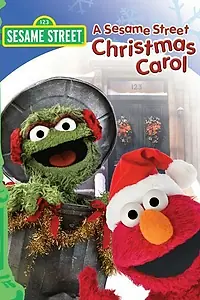 Постер к фильму «A Sesame Street Christmas Carol (2006)»
