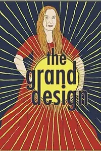 Постер к фильму «The Grand Design (2007)»