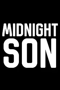 Постер к фильму «Midnight Son (2007)»