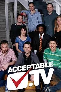 Постер к мультсериалу «Acceptable TV (2007)»