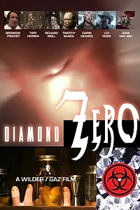 Постер к фильму «Diamond Zero (2005)»