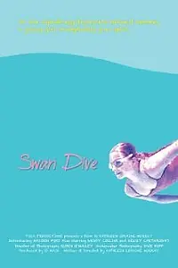 Постер к фильму «Swan Dive (2004)»