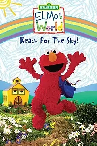 Постер к фильму «Elmo's World: Reach for the Sky (2006)»