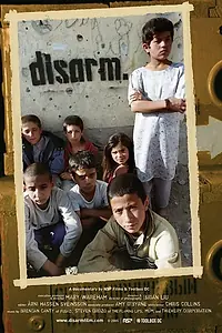 Постер к фильму «Disarm (2005)»