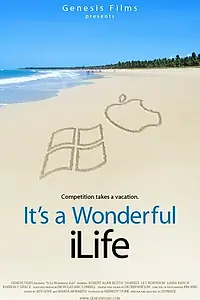 Постер к фильму «It's a Wonderful iLife (2006)»