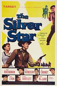 Главный постер фильма «Серебряная звезда (1955)»