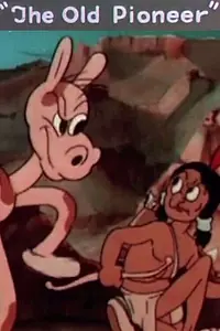 Главный постер мультфильма «The Old Pioneer (1934)»