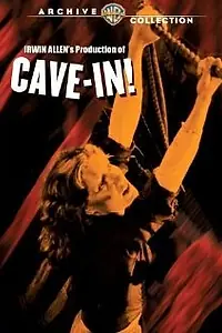 Постер к фильму «Cave In! (1983)»