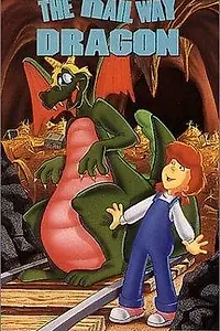Главный постер мультфильма «The Railway Dragon (1989)»