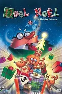 Постер к мультфильму «Noël Noël (2003)»