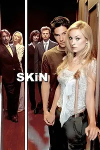 Постер к сериалу «Кожа (2003)»