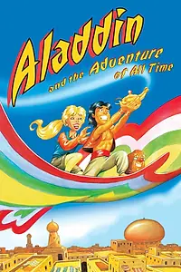 Главный постер мультфильма «Аладдин: Приключение всех времён (1999)»
