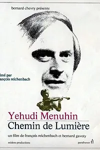 Постер к фильму «Иегуди Менухин, путь, залитый светом (1971)»