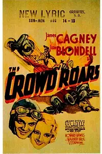 Постер к фильму «Толпа ревет (1932)»