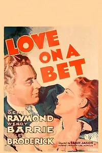 Главный постер фильма «Love on a Bet (1936)»
