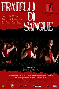 Постер к фильму «Fratelli di sangue (2006)»