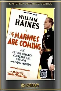 Постер к фильму «The Marines Are Coming (1934)»