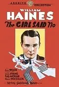 Главный постер фильма «The Girl Said No (1930)»