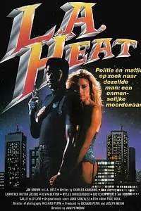 Постер к фильму «Жара в Лос-Анджелесе (1989)»