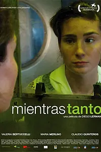 Постер к фильму «Тем временем (2006)»