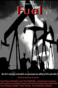Постер к фильму «Fuel (2008)»