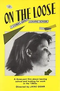 Главный постер фильма «On the Loose (1984)»