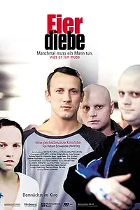 Постер к фильму «Похитители яиц (2003)»
