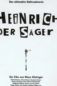 Постер к фильму «Heinrich der Säger (2001)»