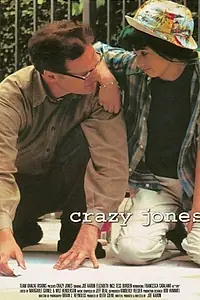 Постер к фильму «Crazy Jones (2002)»