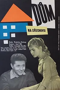 Постер к фильму «Dum na Orechovce (1959)»