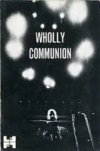 Постер к фильму «Wholly Communion (1966)»