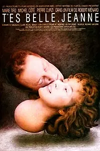 Главный постер фильма «T'es belle Jeanne (1990)»