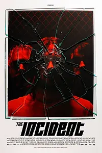 Постер к фильму «Инцидент (2011)»