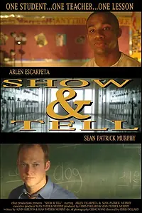 Постер к фильму «Show & Tell (2005)»