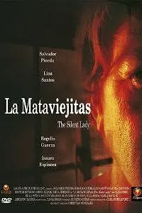 Главный постер фильма «La mataviejitas (2006)»