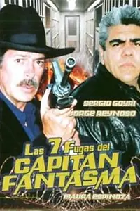 Постер к фильму «7 fugas del capitán fantasma (1989)»
