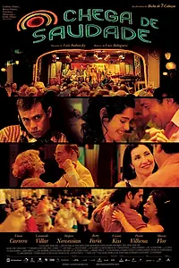 Постер к фильму «Хватит тосковать (2007)»