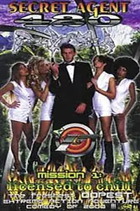 Главный постер фильма «Secret Agent 420 (2005)»