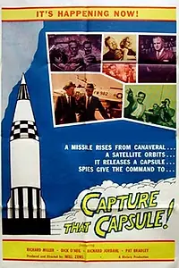 Главный постер фильма «Захвати эту капсулу (1961)»